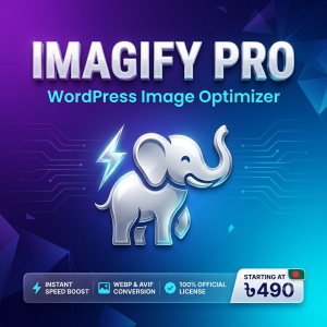 Imagify Pro Subscription in Bangladesh – Premium WordPress Image Optimization