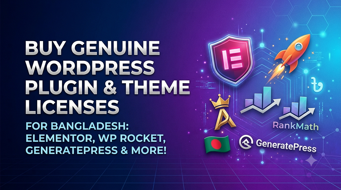 How to Buy Genuine WordPress Plugin & Theme Licenses in Bangladesh