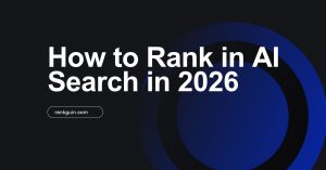Generative Engine Optimization (GEO): How to Rank in AI Search in 2026 - 2027